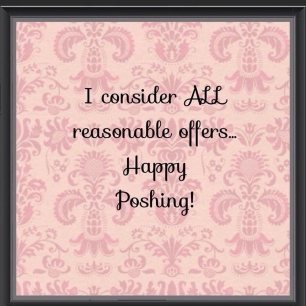 I consider a reasonable offers!